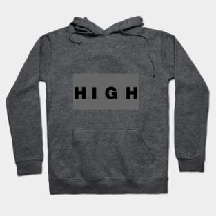 Greatest High Hoodie